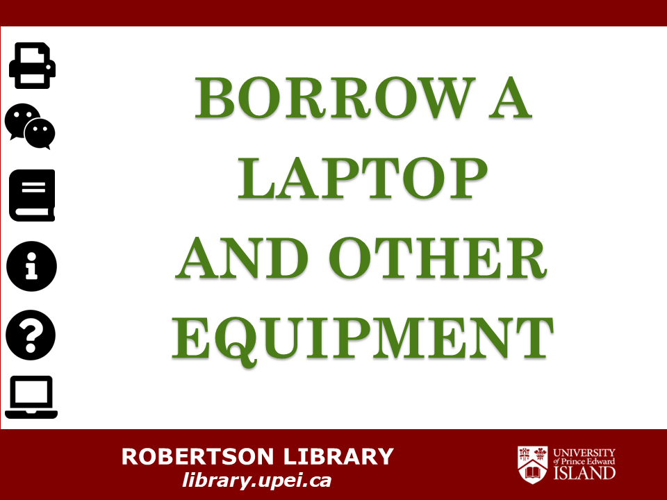 Borrow a laptop and other equipment title slide